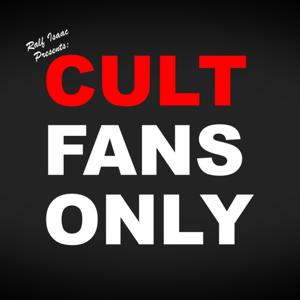 Cult Fans Only