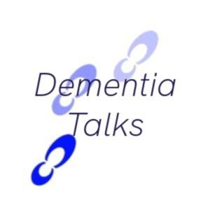 Dementia Talks