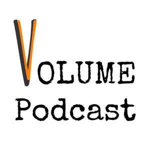 VOLUME Podcast