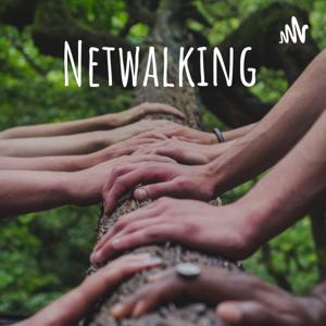The Netwalking Podcast