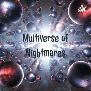 Multiverse of Nightmares