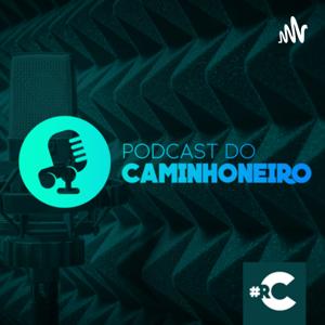 PODCAST DO CAMINHONEIRO