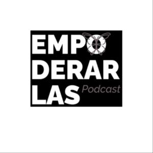 Empoderarlas