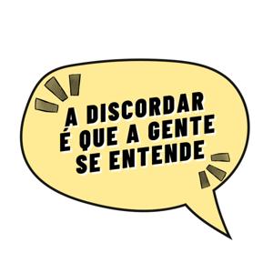 A Discordar é que a gente se entende