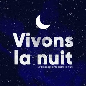 Vivons la nuit ðŸŒ™