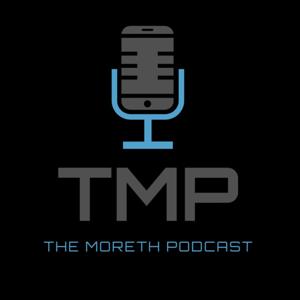 TMP - The Moreth Podcast