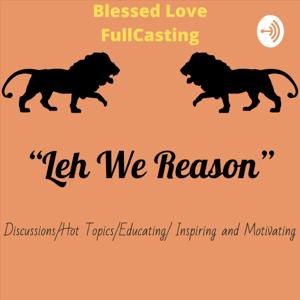 "Leh We Reason"