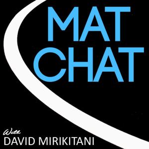 Mat Chat with David Mirikitani