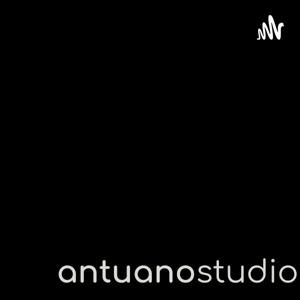 Antuano Podcast