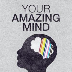 Your Amazing Mind