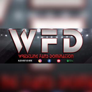 WFD - Wrestling Fans Domination