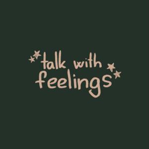 talk with feelings