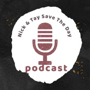 Nick & Tay Save The Day