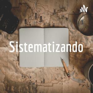 Sistematizando