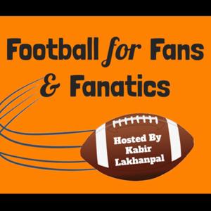 Football for Fans & Fanatics