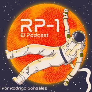 RP-1 El Podcast