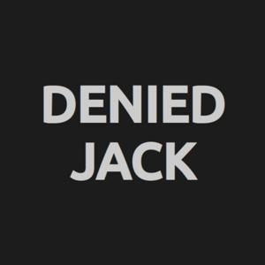 Denied Jack