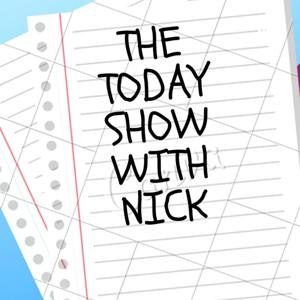 The Today Show With Nick