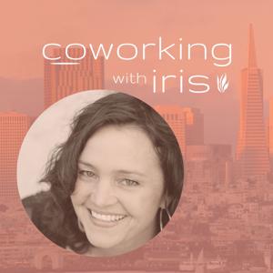 Coworking With Iris