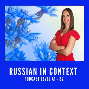 Podcast Learn Russian in Context by Russian in Context