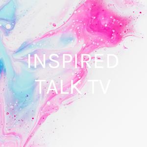 INSPIRED TALK TV