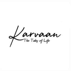 Karvaan The Tales of Life