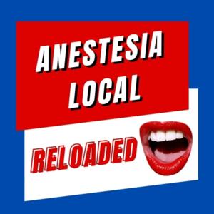 Anestesia Local reloaded