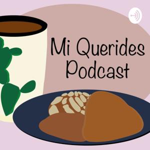 Mi Querides Podcast