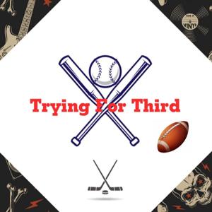 Trying For Third
