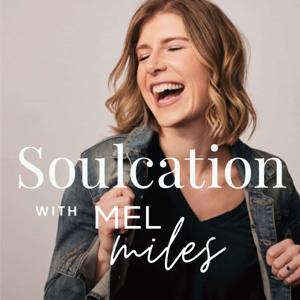 Soulcation with Mel Miles