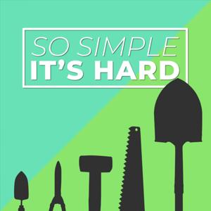 So Simple It's Hard