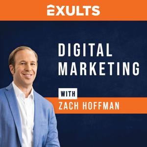 Digital Marketing With Zach Hoffman