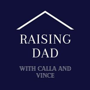 Raising Dad