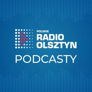 Podcasty Radia Olsztyn