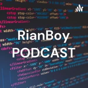 RianBoy PODCAST