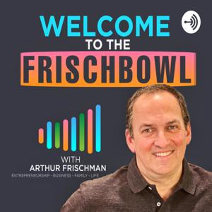 Welcome To The Frischbowl