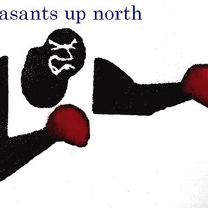 Peasants Up North