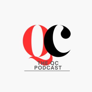 The QC Podcast (Questionable Conversations)