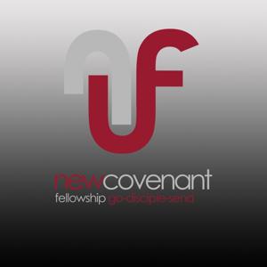 New Covenant Fellowship's Podcast