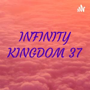 INFINITY KINGDOM 37