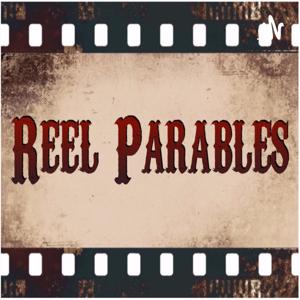 Reel Parables