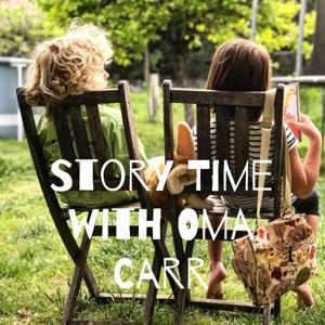 Story Time with Oma Carr