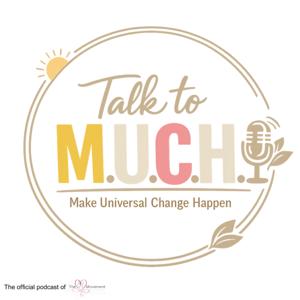 Talk To M.U.C.H