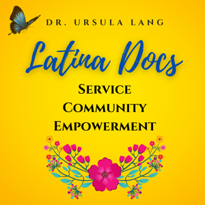 Latina Docs Podcast