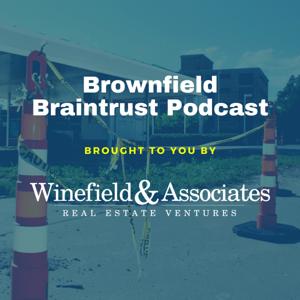 Brownfield Braintrust Podcast