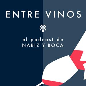 Nariz y Boca - Entre vinos