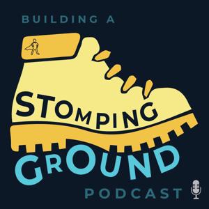 Building A Stomping Ground