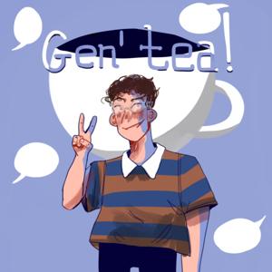 Gen’tea!