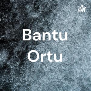 Bantu Ortu