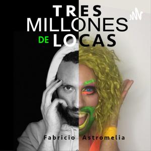 Tres Millones de Locas